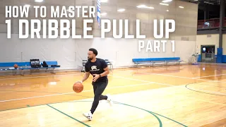 How to Master 1 Dribble Pull Up Part 1