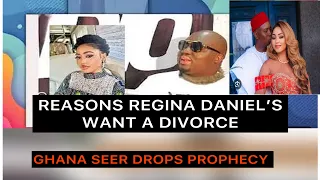 REASONS// REGINA DANIEL’S WANT A DIVORCE IN SPIRITUAL WORLD AS GHANA SEER  DROPS ANOTHER PROPHECY…‼️