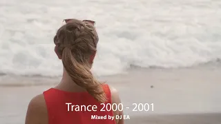 Trance Classics Mix Anthems 2000-2001- Mixed by DJ EA