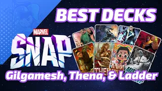 BEST DECKS for Thena, Gilgamesh, Ladder & more for Marvel SNAP - June 7th, 2024