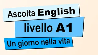 Esercita l'Ascolto dell'Inglese di Base