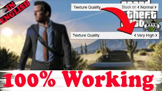 How to fix GTA 5 texture quality stuck on NORMAL error | 100% WORKING | ONLINE/OFFLINE/RP IN ENGLISH