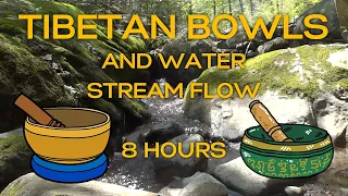 Tibetan Bowls - Water Stream Flow - 4Hz Theta Wave Binaural Beat - Meditation - Deep Sleep - 8 Hours