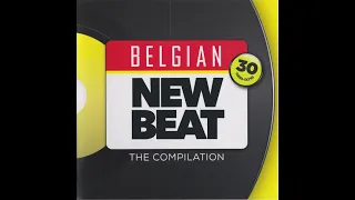 Belgian New Beat - The Compilation (The Mix)