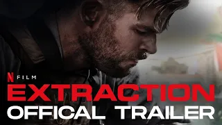 EXTRACTION OFFICIAL TRAILER | CHRIS HEMSWORTH | GOLSHIFTEH | JOE RUSSO | SAM HARGRAVE | NETFLIX FILM