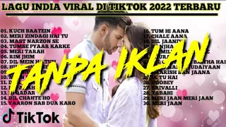 Lagu India viral di TIKTOK terbaru full tanpa iklan