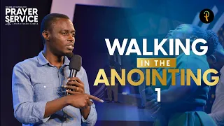Walking In The Anointing 1 | End of Fasting Prayer Service with Apostle Grace Lubega