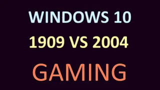 1909 vs 2004 gaming performance comparison