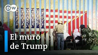 Cuando Trump anuncia un muro | DW Documental