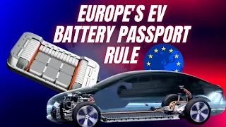 Electric cars will require ‘battery passports’ in Europe