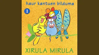 Xirula mirula kantari