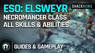 ESO: Elsweyr - Necromancer Class - All Abilites, Skills & Gear