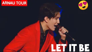 Let it be - Dimash Kudaibergen (ARNAU TOUR - KIEV)