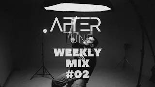 AfterTune @ Weekly Mix #02