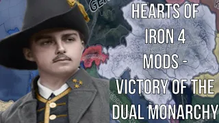 Hearts of Iron 4 Mods - Victory Of The Dual Monarchy (What If Austria-Hungary Won World War 1)