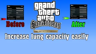 How to get lung capacity up fast | GTA San Andreas Definitive Edition