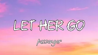 Let her go - Passenger “lyrics version,, (official music lyrics)