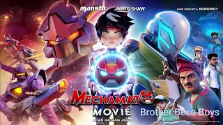 Brother Beca Boys (Mechamato Movie OST) instrumental