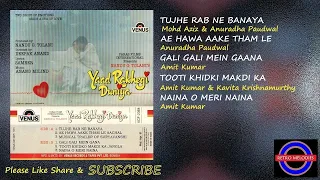 YAAD RAKHEGI DUNIYA 1992 ALL SONGS