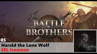 05 - Harald the Lone Wolf - EEL Ironman [Battle Bros]