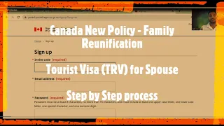 Tourist Visa (TRV) for Spouse in Canada - Step by Step process - Under Canada New Policy