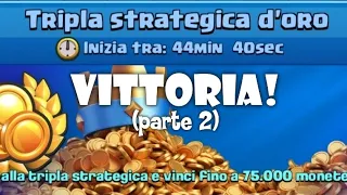 Vincere la Sfida TRIPLA STRATEGICA D'ORO! (Pt. 2) - Clash Royale ita