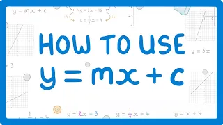 GCSE Maths - What on Earth is y = mx + c #67