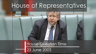 House Question Time - 26 June 2003