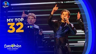 Eurovision 2024: My Top 32 (NEW: 🇸🇪)