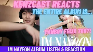 IM NAYEON ALBUM REACTION AND LISTEN