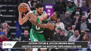 Jayson Tatum, Jaylen Brown Make Team History In Celtics Win Over Kings