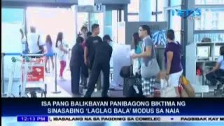 Another OFW, victim of laglag bala modus in  NAIA