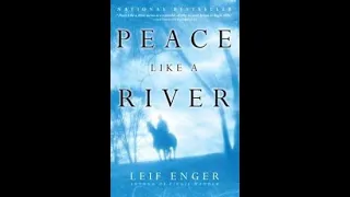 Peace Like a River, Leif Enger