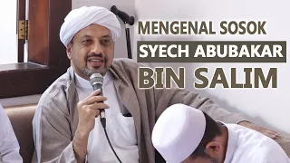 Mengenal Sosok Syeikh Abubakar bin Salim | Habib Taufiq Assegaf