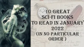 10  Great Sci-Fi Books to read in January