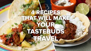 4 Recipes That Will Make Your Tastebuds Travel • Tasty Recipes