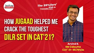 Easiest Approach To Crack Tough DILR Sets?, Ft. Arvind R., 99.75%ile | CAT 2022