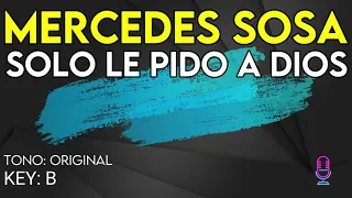 Mercedes Sosa - Solo Le Pido A Dios - Karaoke Instrumental