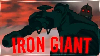 IRON GIANT [EDIT/AMV] 4K