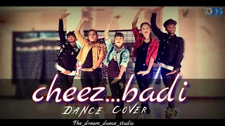 Cheez Badi Bollywood Song | Dance Cover| Machine | Mustafa & Kiara Advani | Neha Kakkar |