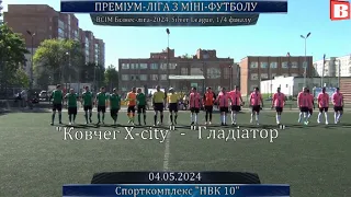 Ковчег X-city — Гладіатор - 6:5, ВСІМ БІЗНЕС-ЛІГА-2024, Silver League, 1/4 фіналу (04.05.2024)