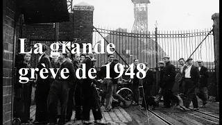 1948 : La grande lutte des mineurs