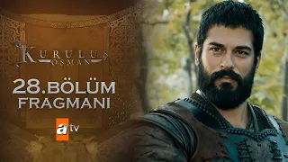 Kuruluş Osman 28. Bölüm Fragmanı