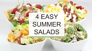 4 Easy Summer Salad Recipes | Healthy + Delicious