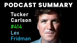 Tucker Carlson: Putin, Navalny, Trump, CIA, NSA, War, Politics & Freedom | Lex Fridman Podcast