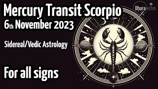 Mercury transit Scorpio November 6, 2023, | For all Zodiac signs | Vedic Astrology Predictions