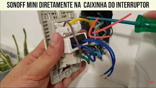 Como instalar sonoff mini na caixinha do interruptor