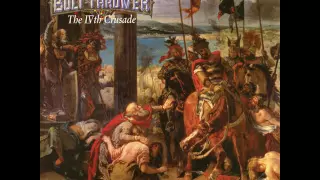 Bolt Thrower - The IVth Crusade (Full Album)