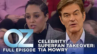 Dr. Oz | S11 | Ep 115 | Celebrity Superfan Takeover: Actress Tia Mowry | Full Episode