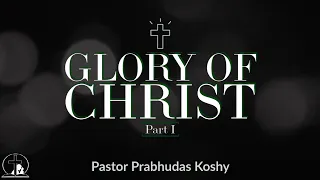 20201004 ES Glory of Christ 1